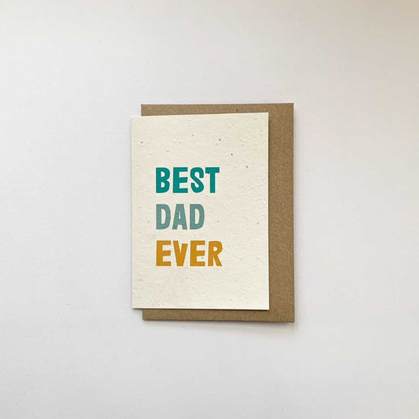 Best Dad Ever - Plantable Card